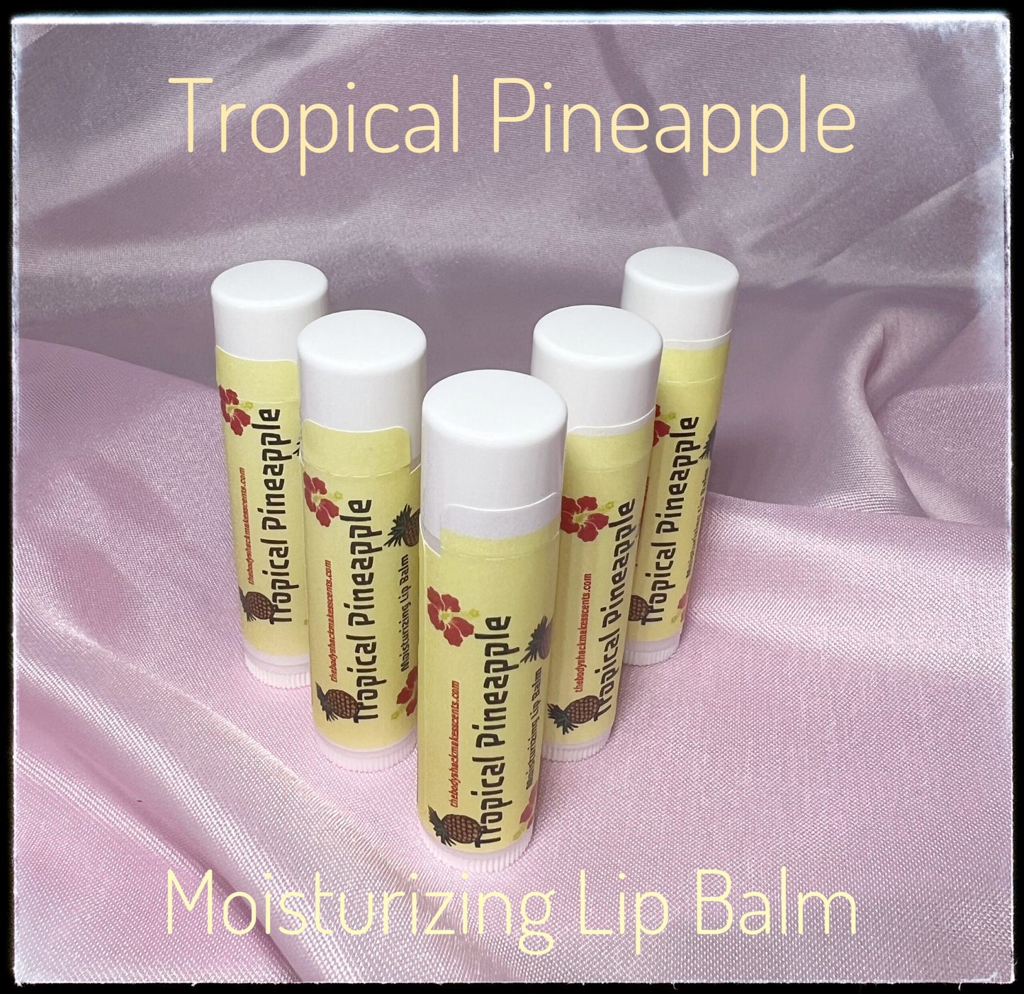 Tropical Pineapple Moisturizing Lip Balm